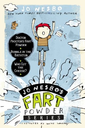 [Doktor Proktor 01] • Jo Nesbo's Fart Powder Series